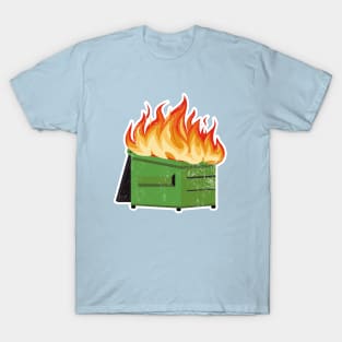 Dumpster fire T-Shirt